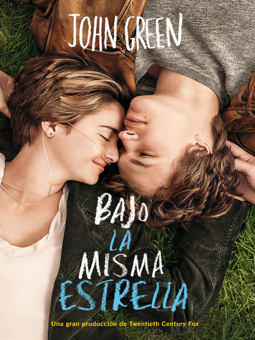 Title details for Bajo la misma estrella by John Green - Available